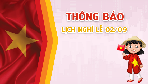 Thông báo lịch nghỉ lễ Quốc khánh 2/9/2023